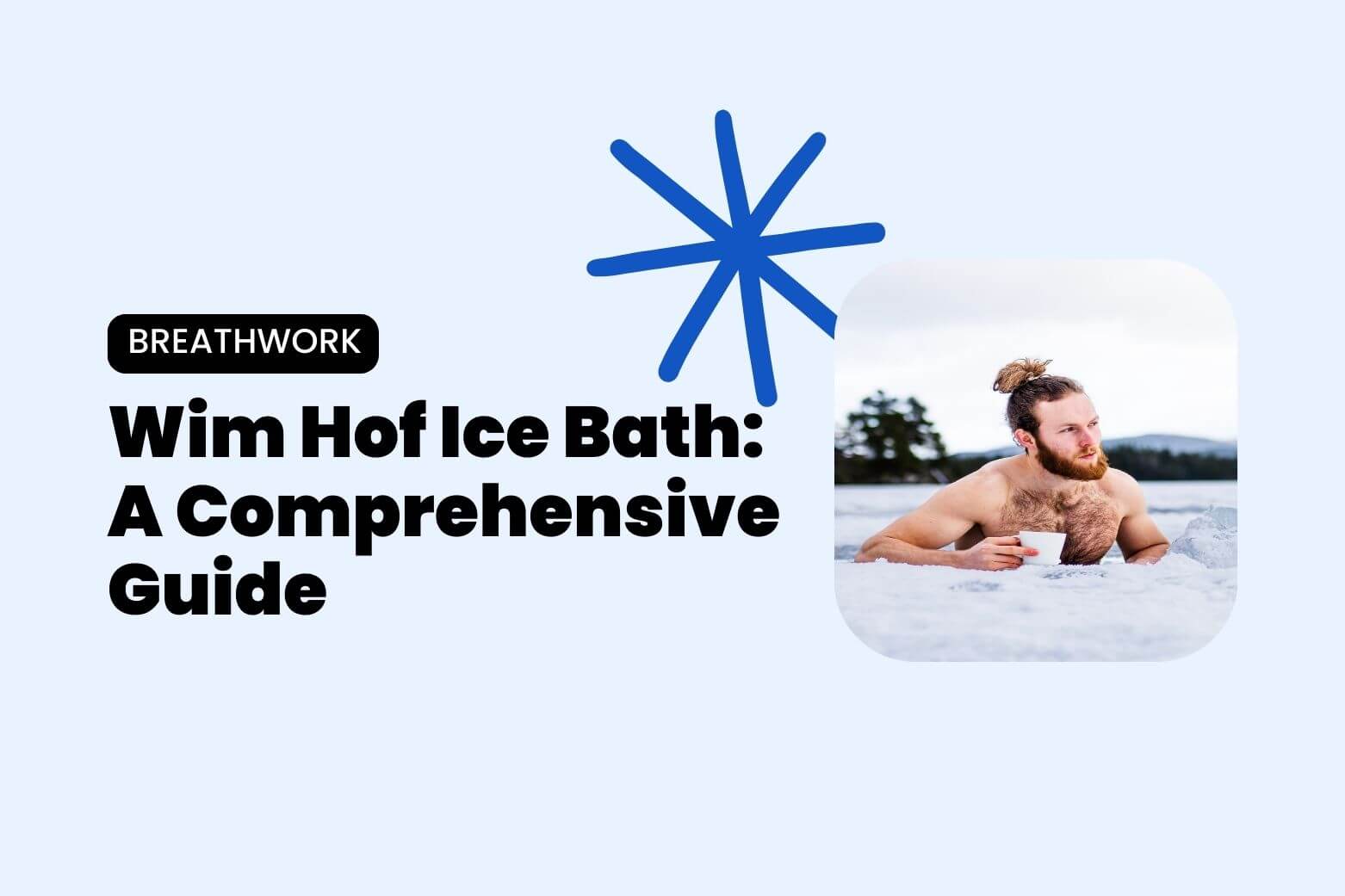 Wim Hof Ice Bath Guide