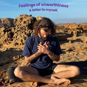 Feelings of unworthiness